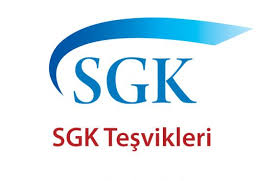 SGK Teşviklerinde Uzatma - Bölgesel Teşvikler